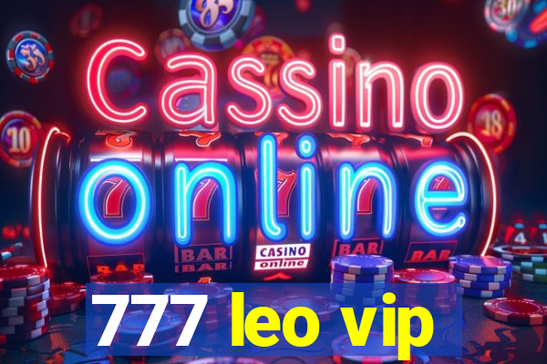 777 leo vip